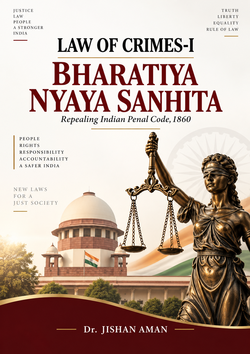LAW OF CRIMES-I BHARATIYA  NYAYA SANHITA Repealing Indian Penal Code,1860