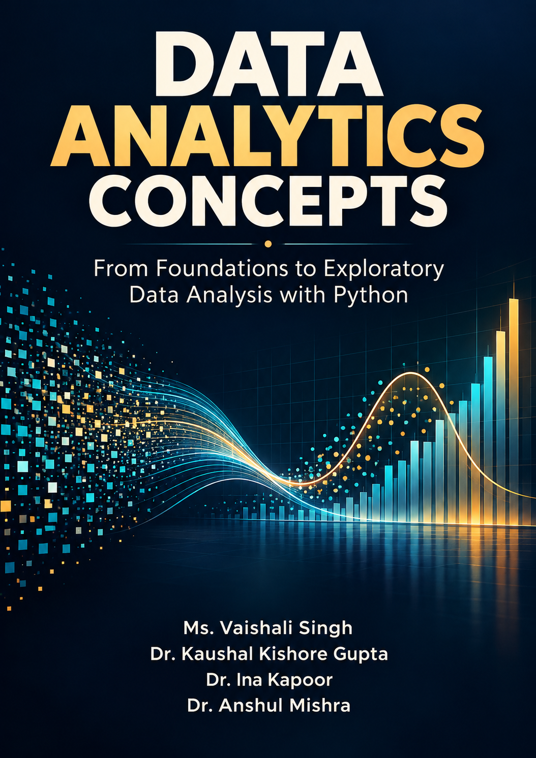 Data Analytics Concepts: From Foundations to Exploratory Data Analysis with Python